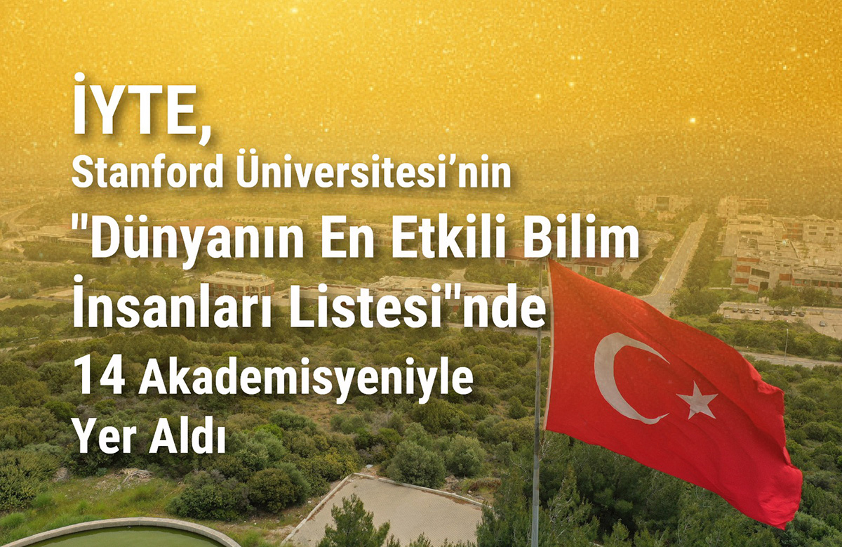 İYTE, Stanford Üniversitesi'nin 